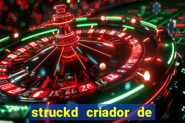 struckd criador de jogos 3d